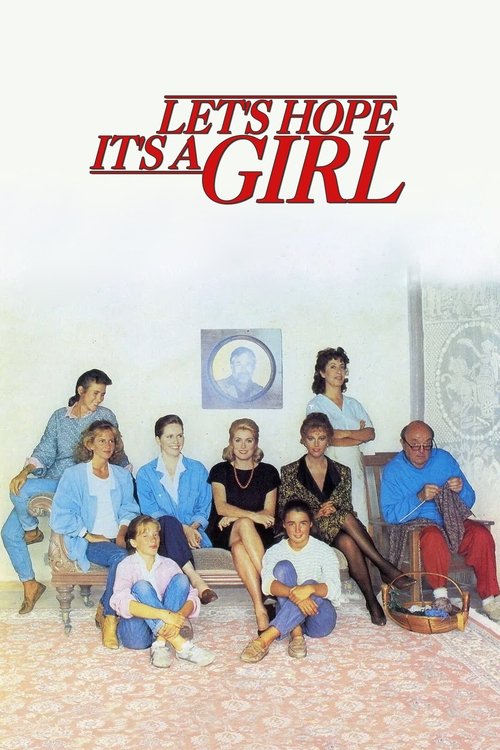 Movie poster for Let's Hope It's a Girl (1986)