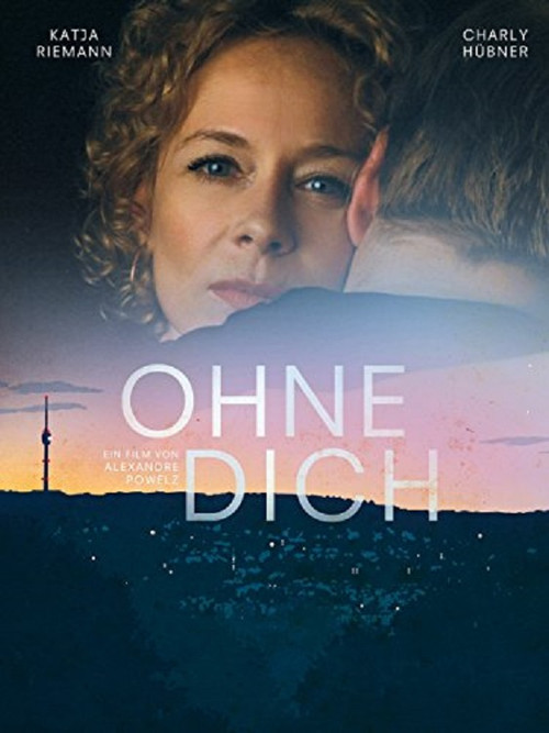 Movie poster for Ohne Dich! (2014)