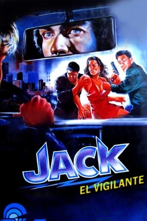 Movie poster for Jack the Vigilante (1990)