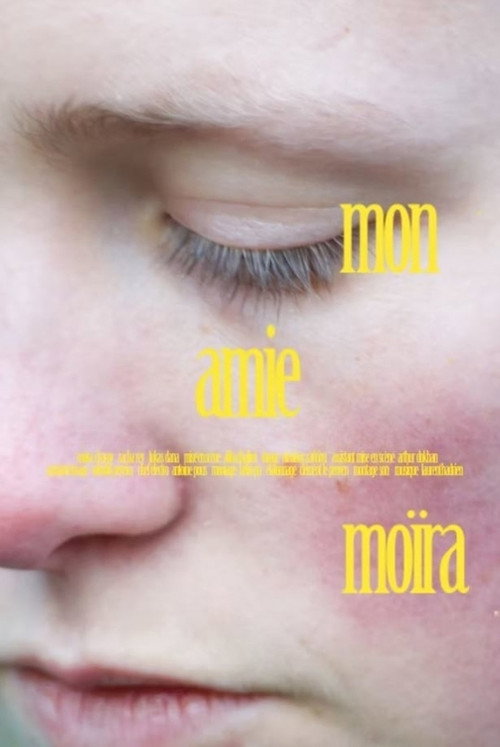 Movie poster for Mon amie Moïra (2022)