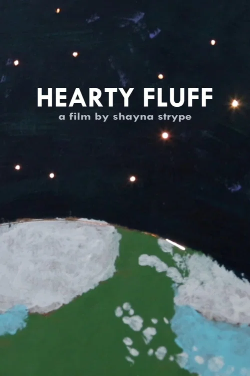 Movie poster for Hearty Fluff (2020)