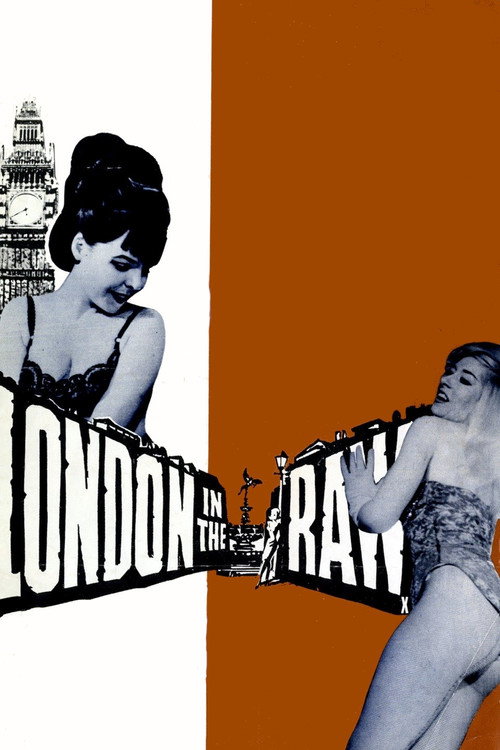 Movie poster for London in the Raw (1964)