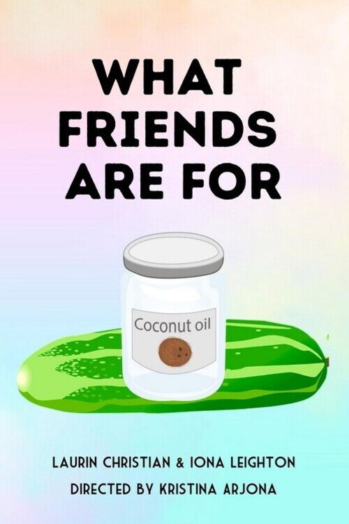 Movie poster for What Friends Are For (2025)
