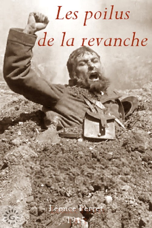 Movie poster for Les poilus de la revanche (1915)