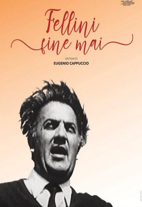Movie poster for Fellini Never-Ending (2019)