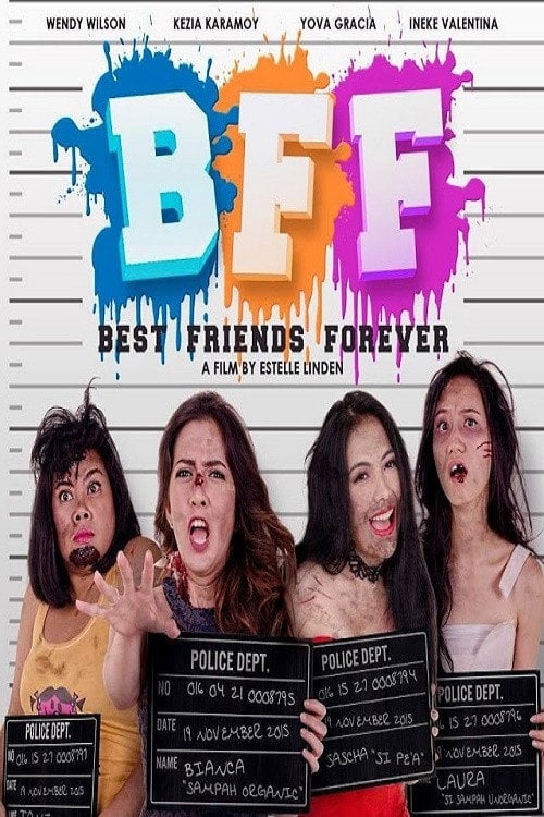 Movie poster for BFF: Best Friends Forever (2017)