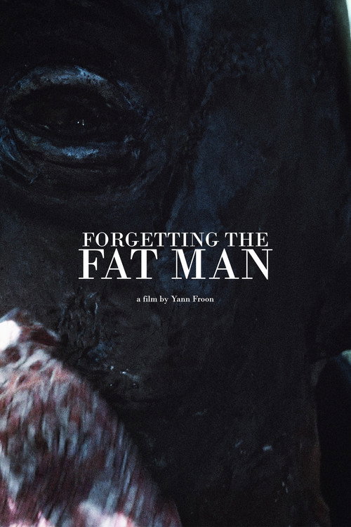 Movie poster for Forgetting the Fat Man