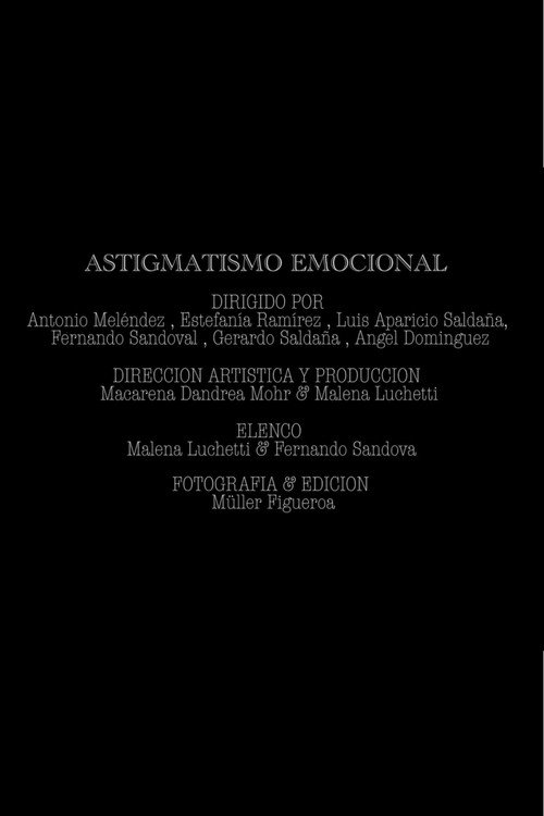 Movie poster for Astigmatismo emocional (2025)
