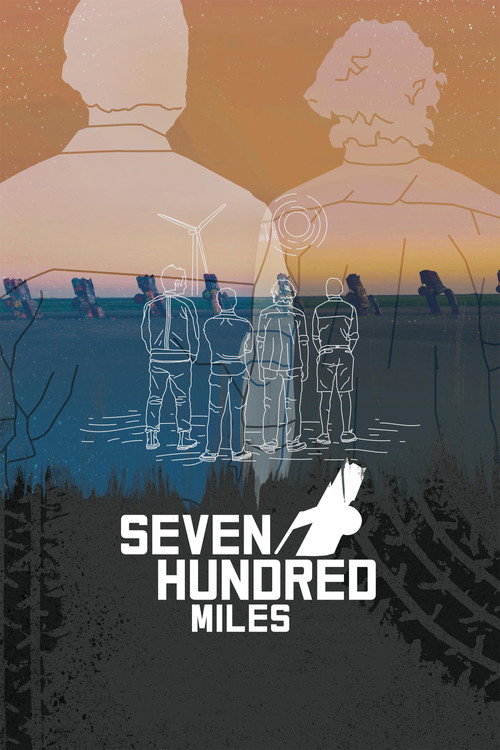 Movie poster for Seven Hundred Miles (2018)