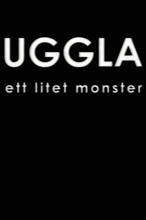 Movie poster for Uggla - Ett litet monster (2004)