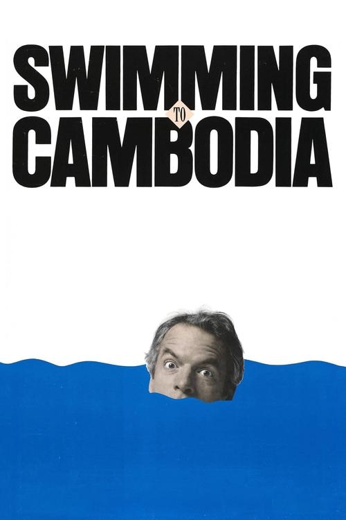 Movie poster for Swimming to Cambodia (1987)
