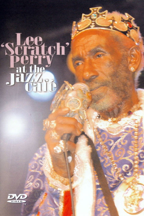 Movie poster for Lee Scratch Perry at the Jazz Café (2008)