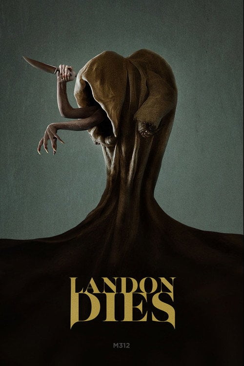 Movie poster for Landon Dies (2020)