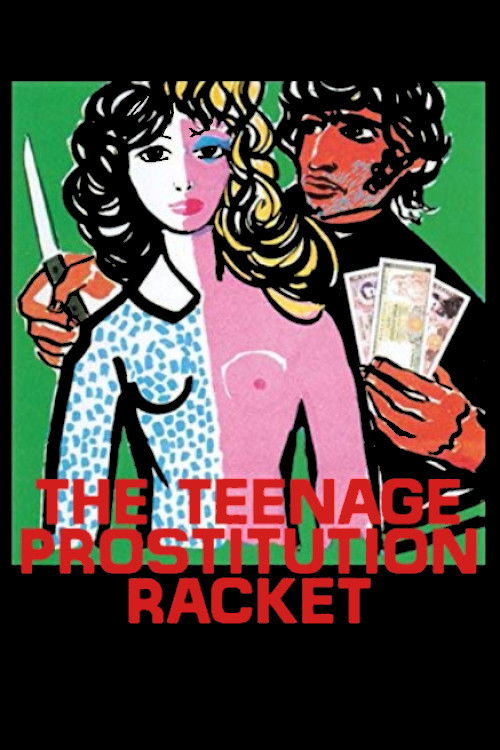 Movie poster for The Teenage Prostitution Racket (1975)