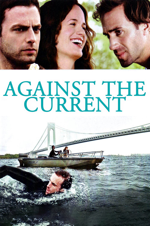 Movie poster for Against the Current (2009)
