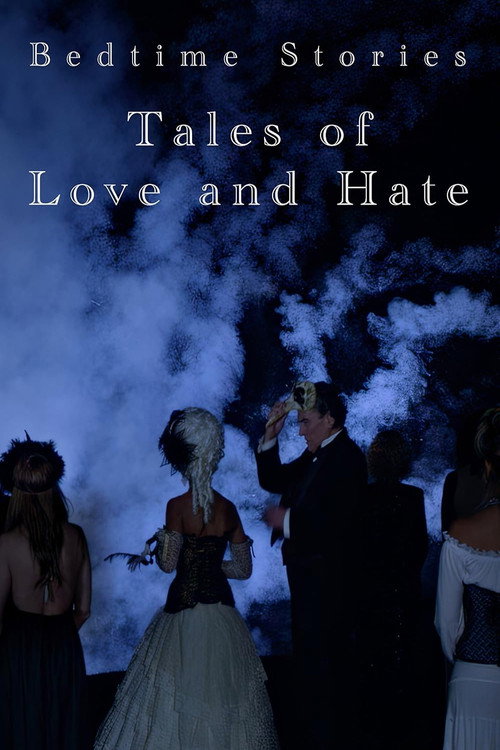 Movie poster for Bedtime Stories: Tales of Love and Hate (2024)