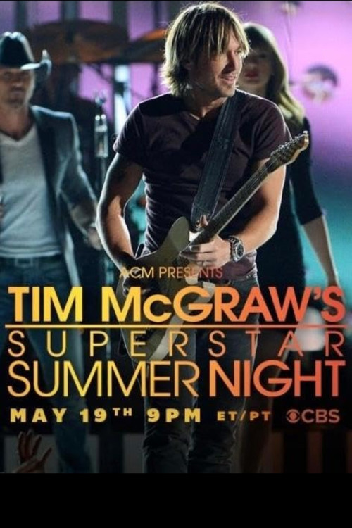 Movie poster for ACM Presents: Tim McGraw's Superstar Summer Night (2013)