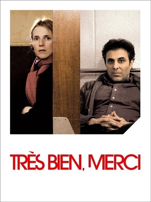 Movie poster for Very Well, Thank You (2007)