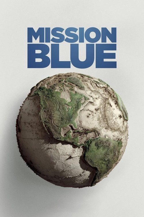 Movie poster for Mission Blue (2014)