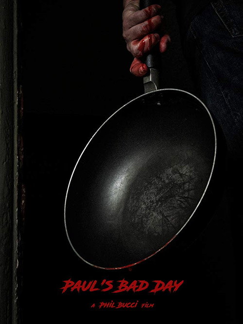 Movie poster for Paul's Bad Day (2017)