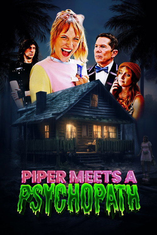 Movie poster for Piper Meets A Psychopath (2024)