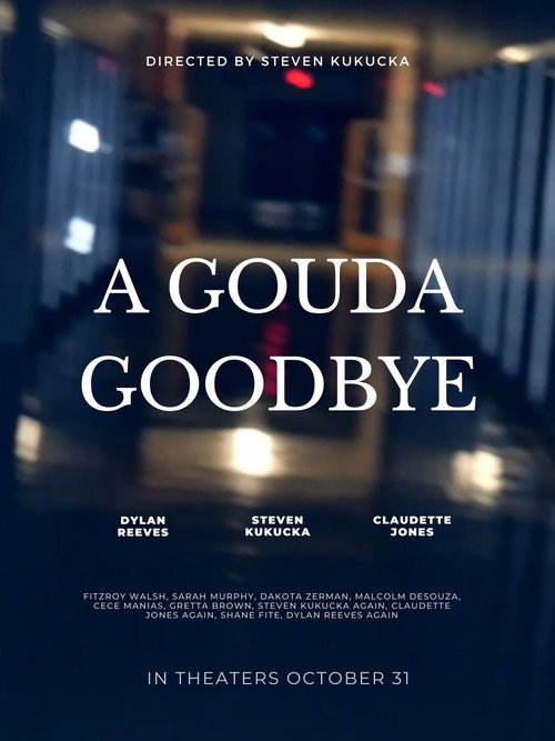 Movie poster for A Gouda Goodbye (2024)