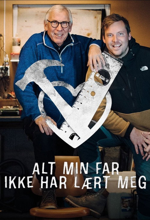 Series poster for Alt min far ikke har lært meg (2022)