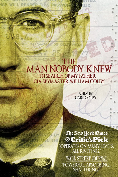 Movie poster for The Man Nobody Knew: In Search of My Father, CIA Spymaster William Colby (2011)