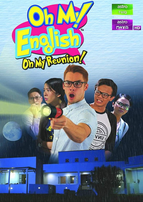 Movie poster for Oh my English! Oh my Reunion! (2018)