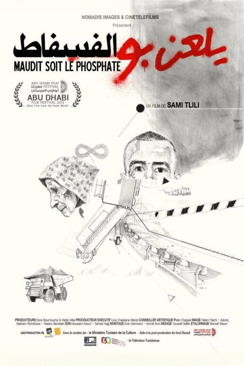 Movie poster for Cursed Be the Phosphate (2012)