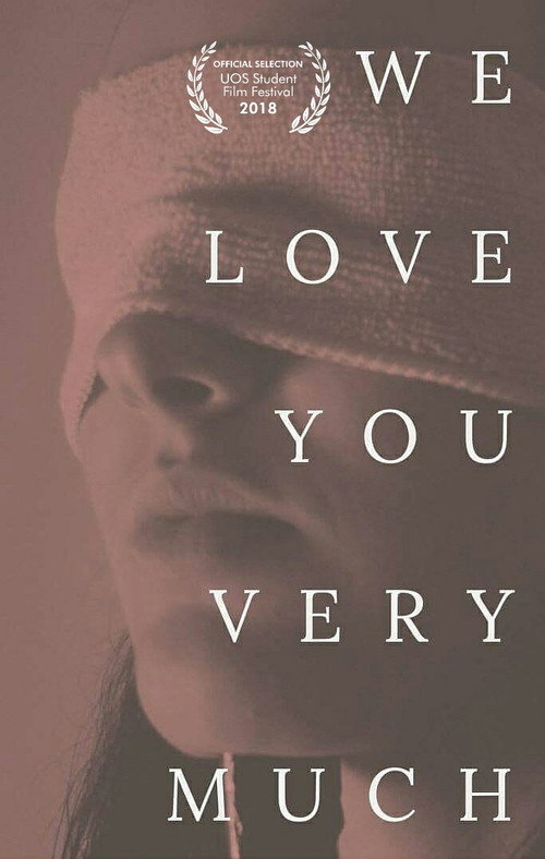 Movie poster for We Love You Very Much