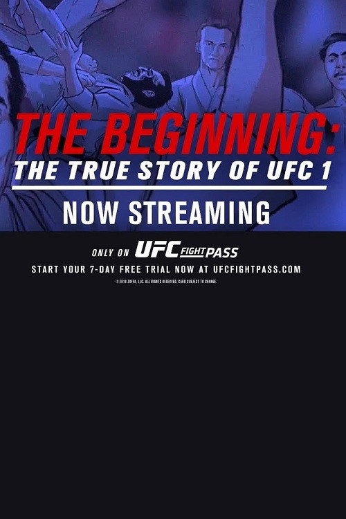 Movie poster for The Beginning: The True Story of UFC 1 (2018)