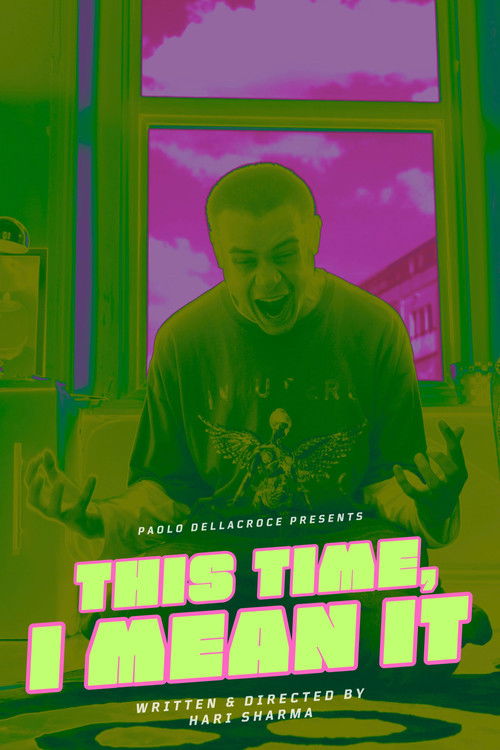 Movie poster for This Time, I Mean It (2026)