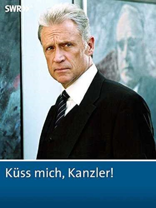 Movie poster for Küss mich, Kanzler! (2004)