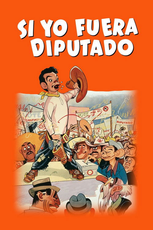 Movie poster for Si yo fuera diputado (1952)