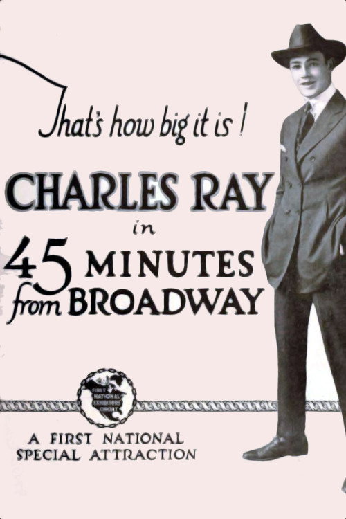 Movie poster for 45 Minutes from Broadway (1920)