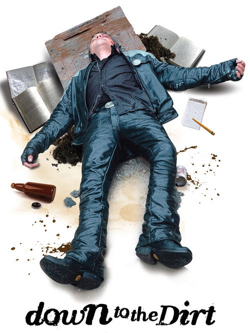 Movie poster for Down to the Dirt (2008)