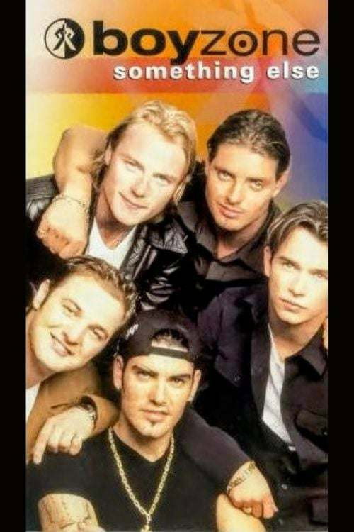 Movie poster for Boyzone: Something Else (1997)