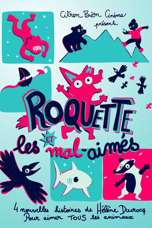 Movie poster for Roquette et les Mal-Aimés (2024)