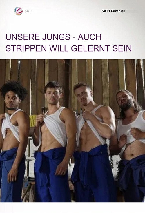 Movie poster for Unsere Jungs - Auch Strippen will gelernt sein (2018)