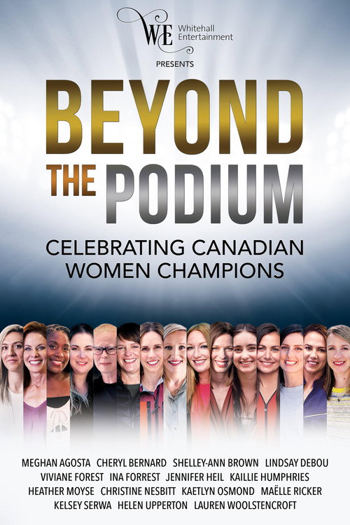 Movie poster for Beyond the Podium: Celebrating Canadian Women Champions (2024)