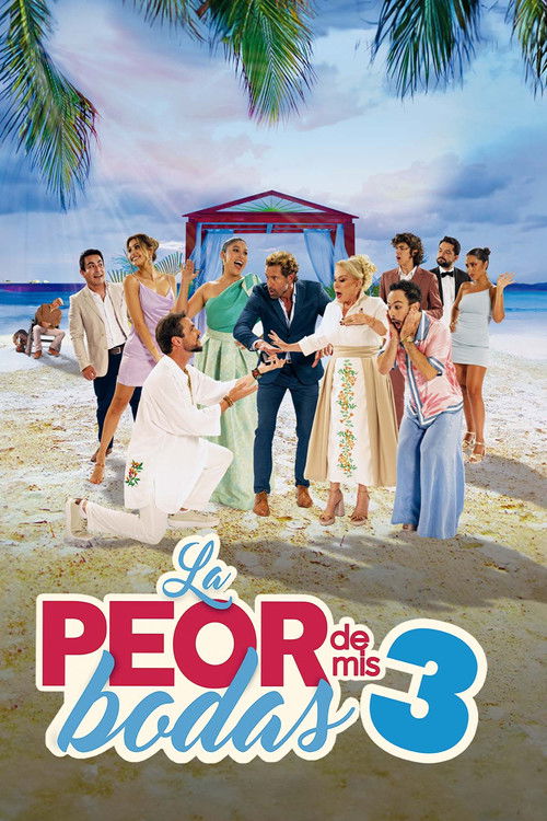 Movie poster for La peor de mis bodas 3 (2023)