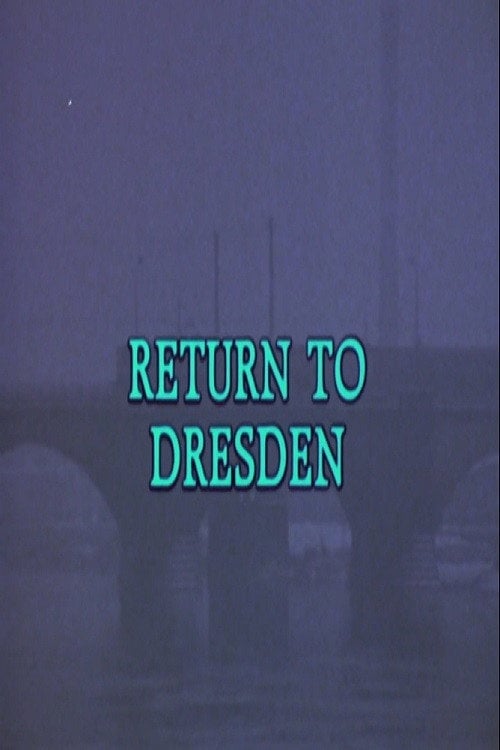 Movie poster for Return to Dresden (1986)