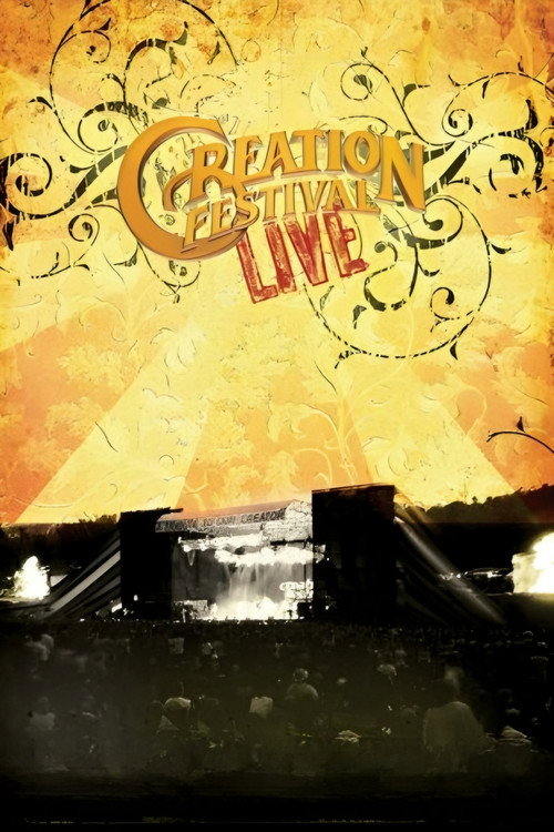 Movie poster for Creation Festival Live (2006)