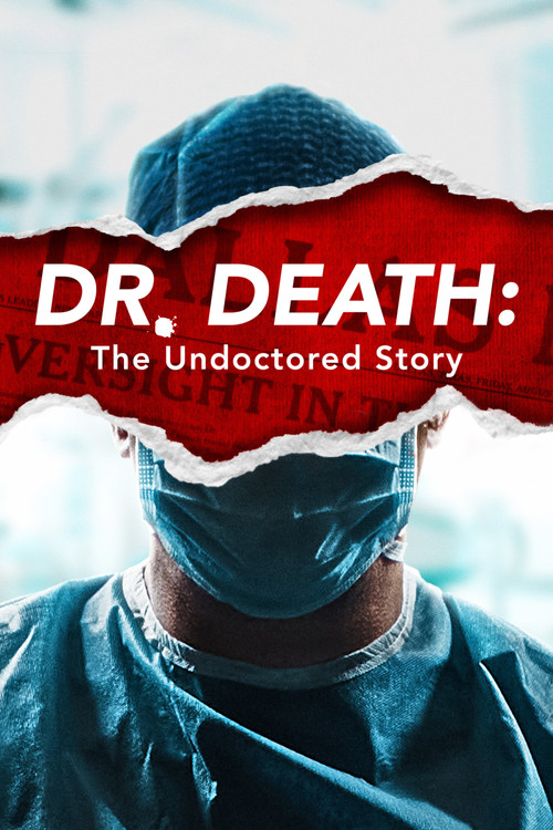 Series poster for Dr. Death: The Undoctored Story (2021)