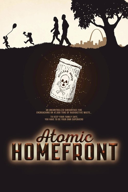 Movie poster for Atomic Homefront (2017)