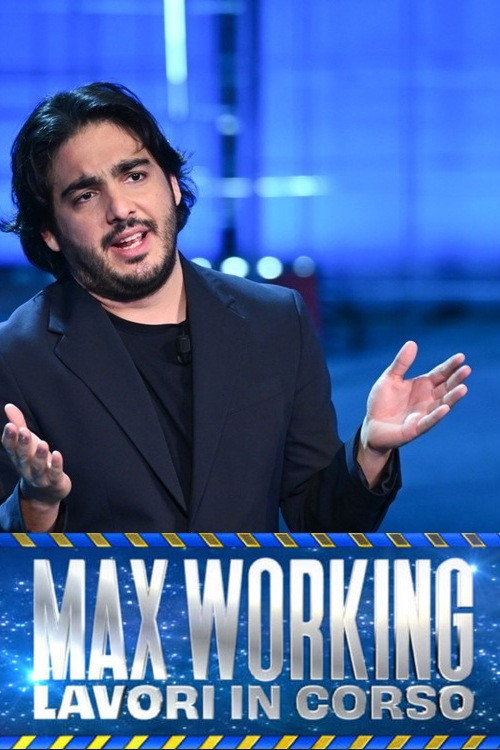 Series poster for Max working - Lavori in corso (2025)