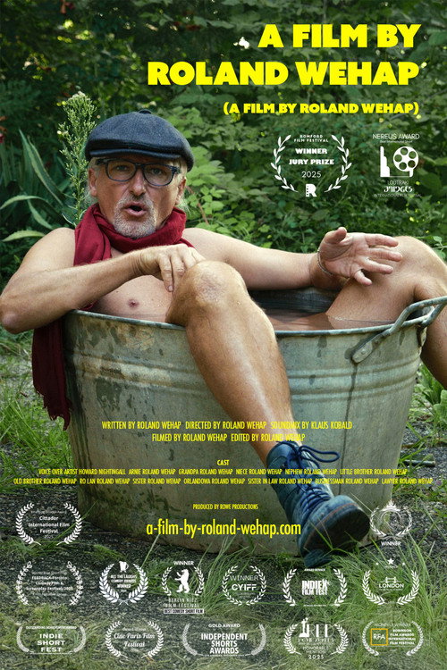 Movie poster for A Film by Roland Wehap (2025)