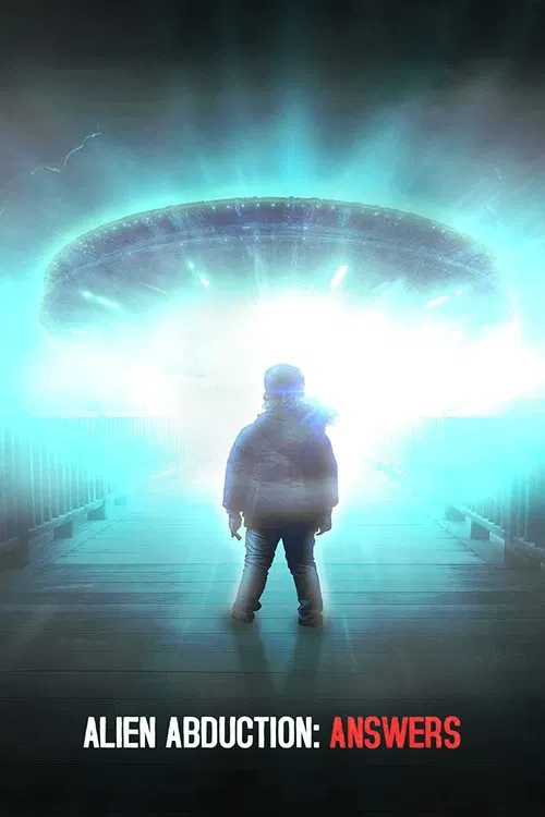 Movie poster for Alien Abduction: Answers (2022)