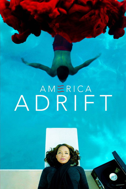 Movie poster for America Adrift (2016)